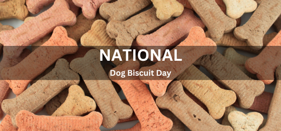 National Dog Biscuit Day [राष्ट्रीय कुत्ता बिस्किट दिवस]